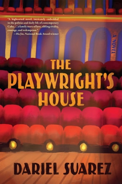 The Playwright's House, Dariel Suarez - Paperback - 9781597091145