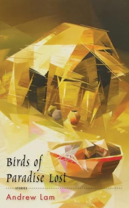 Birds of Paradise Lost, Andrew Lam - Ebook - 9781597092784