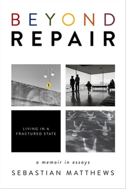 Beyond Repair, Sebastian Matthews - Ebook - 9781597098540