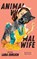 Animal Wife, Lara Ehrlich - Paperback - 9781597098847