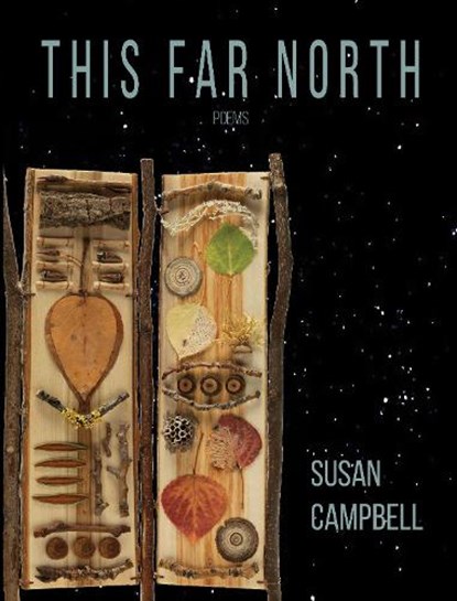 This Far North, Susan Campbell - Paperback - 9781597099646