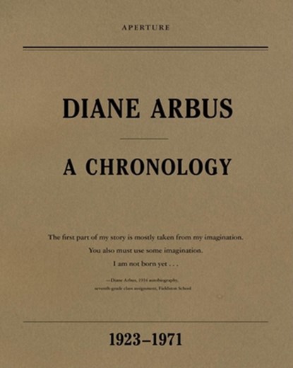 Diane Arbus: A Chronology, Elisabeth Sussman ; Doon Arbus - Paperback - 9781597111799