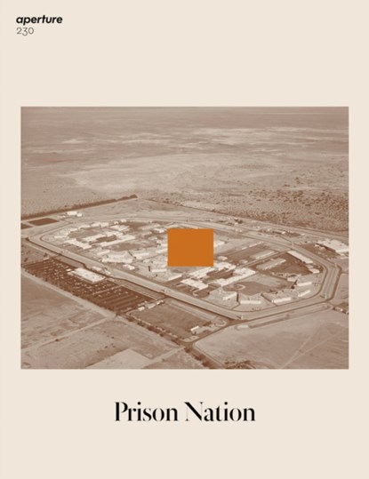 Prison Nation: Aperture 230, Aperture - Paperback - 9781597114332