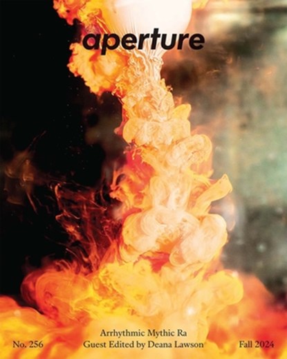 Arrhythmic Mythic Ra: Aperture No. 256, Deana Lawson - Paperback - 9781597115681