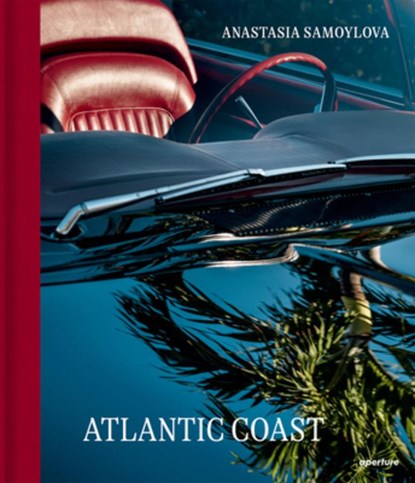 Anastasia Samoylova: Atlantic Coast, Photographs along Route 1, Anastasia Samoylova - Gebonden - 9781597115940