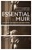 Essential Muir (Revised), John Muir - Paperback - 9781597145503