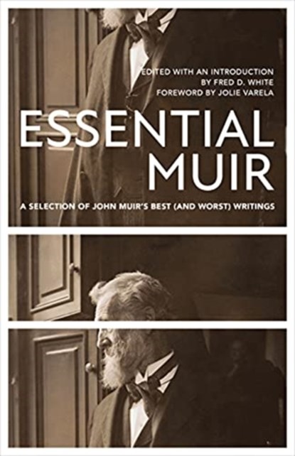 Essential Muir (Revised), John Muir - Paperback - 9781597145503
