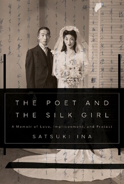 The Poet and the Silk Girl, Satsuki Ina - Gebonden - 9781597146265