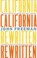 California Rewritten, John Freeman - Gebonden - 9781597146920