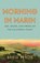 Morning in Marin, David Perlis - Gebonden - 9781597147279