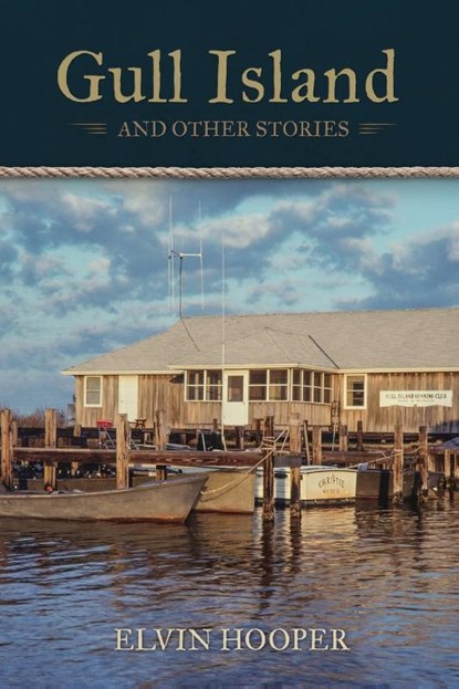 Gull Island, Elvin Hooper - Paperback - 9781597151238