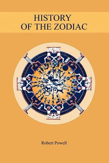 History of the Zodiac, Robert Powell - Paperback - 9781597311526