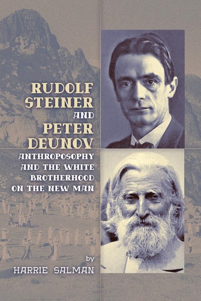 Rudolf Steiner and Peter Deunov, Harrie Salman - Paperback - 9781597311861