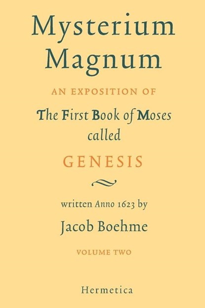 Mysterium Magnum, Jacob Boehme ; Jakob Bohme ; Jakob Beohme - Paperback - 9781597312158