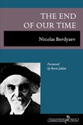 The End of Our Time | Nicolas Berdyaev | 