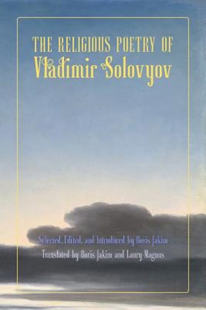 The Religious Poetry of Vladimir Solovyov, Vladimir Sergeyevich Solovyov - Paperback - 9781597312790