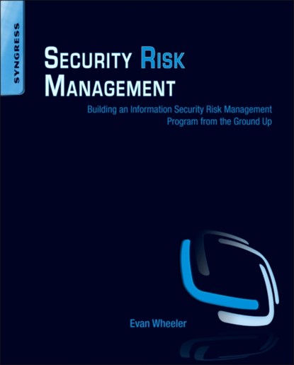 Security Risk Management, Evan (Omgeo Wheeler - Paperback - 9781597496155