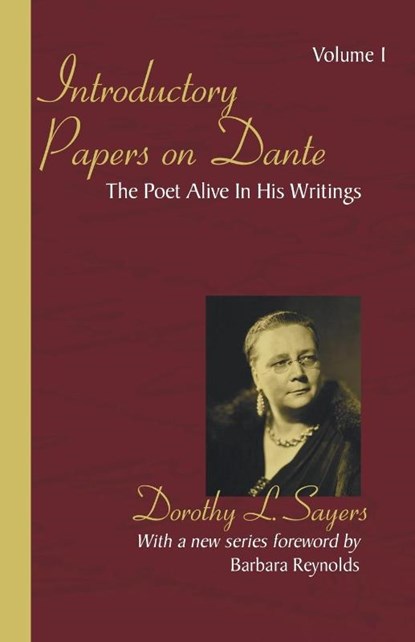 Sayers, D: Introductory Papers on Dante, Dorothy L. Sayers ; Barbara Reynolds - Paperback - 9781597524919