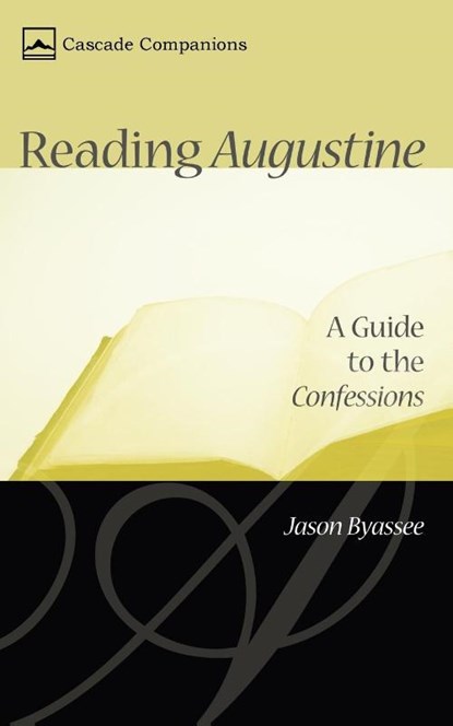 Reading Augustine, Jason Byassee - Paperback - 9781597525299