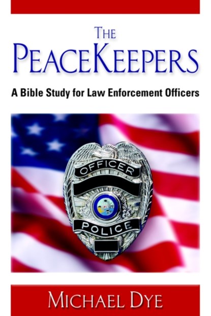 The PeaceKeepers, Michael Dye - Paperback - 9781597550314