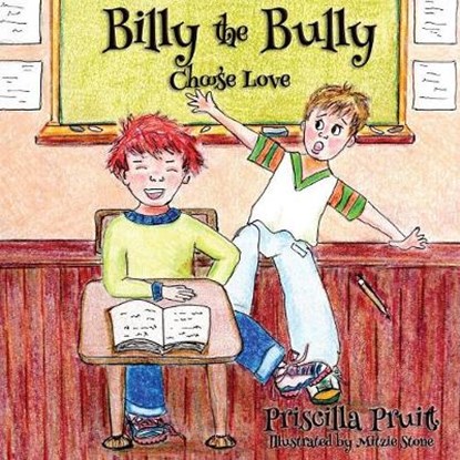 Billy the Bully, PRUITT,  Pricilla - Paperback - 9781597554565