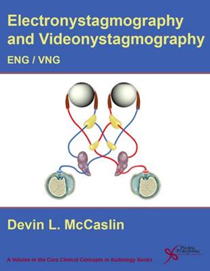 Electronystagmography/Videonystagmography, Devin L. McCaslin - Paperback - 9781597564120