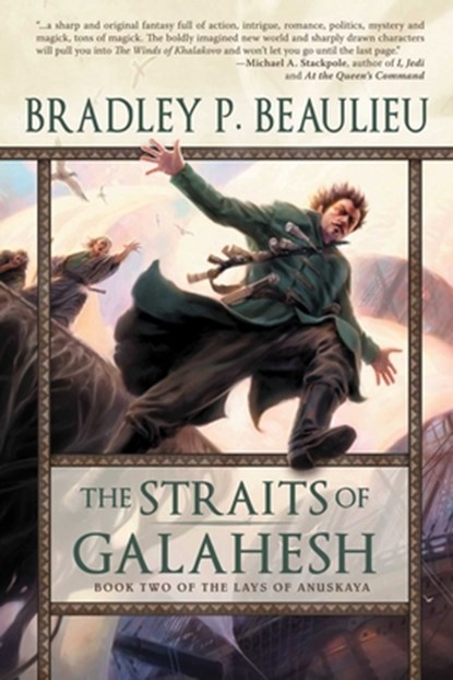 The Straits of Galahesh, Bradley P. Beaulieu - Paperback - 9781597803496