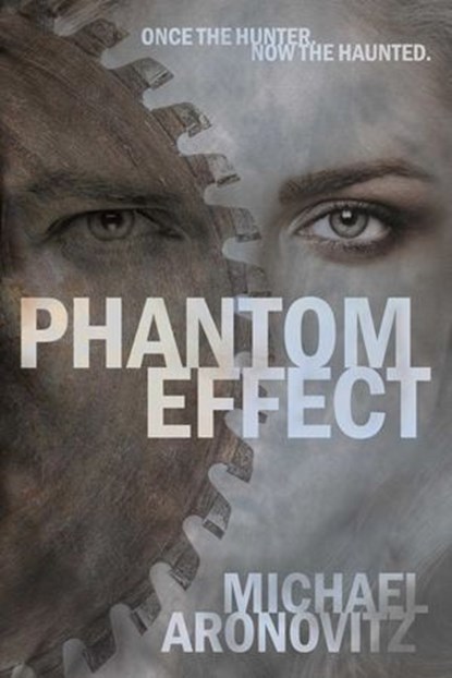 Phantom Effect, Michael Aronovitz - Ebook - 9781597805810