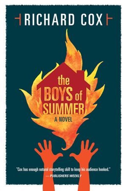The Boys of Summer, Richard Cox - Ebook - 9781597806008