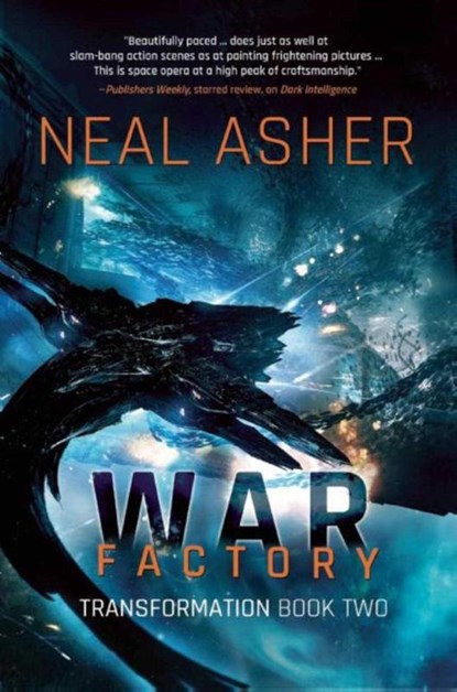 Asher, N: War Factory, Neal Asher - Paperback - 9781597808828