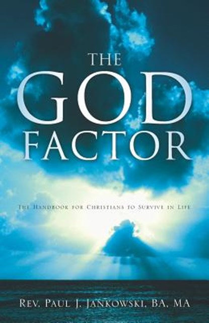 The God Factor, Ba Ma Paul J. Jankowski - Paperback - 9781597815697