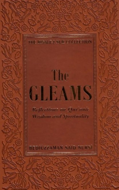 The Gleams, Bediuzzaman Said Nursi - Gebonden - 9781597841320