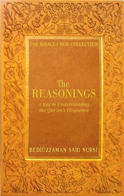 Reasonings, Bediuzzaman Said Nursi - Ebook - 9781597846301