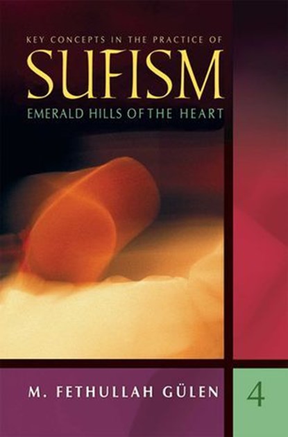 Emerald Hills of the Heart, M. Fethullah Gülen - Ebook - 9781597848190