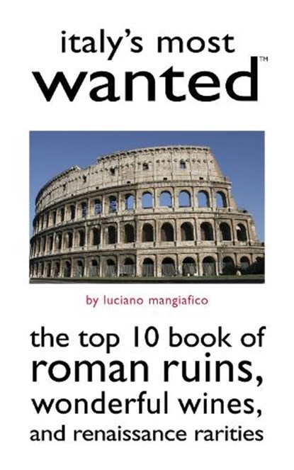 Italy'S Most Wanted (TM), Luciano Mangiafico - Paperback - 9781597970877