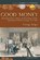 Good Money, George Selgin - Paperback - 9781598130430