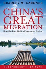 China's Great Migration - Bradley M. Gardner - 9781598132243