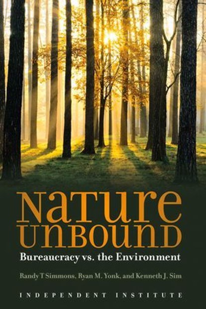 Nature Unbound, Ryan M. Yonk ; Kenneth J. Sim ; Randy T. Simmons - Ebook - 9781598132298