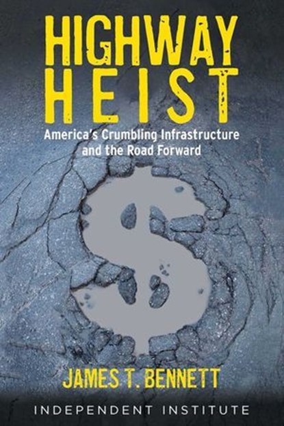 Highway Heist, James T. Bennett - Ebook - 9781598133462