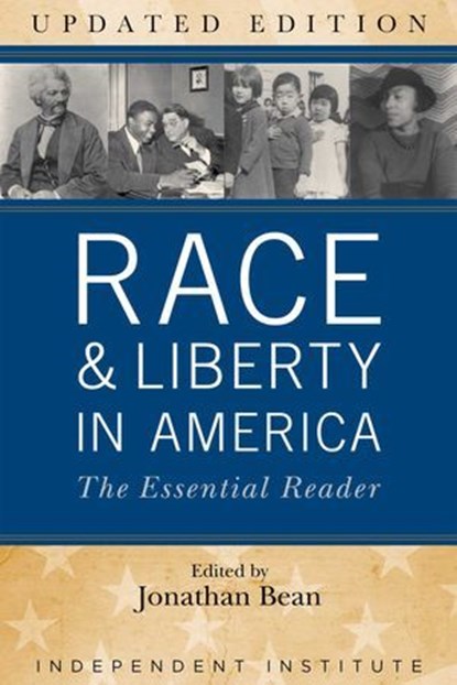 Race and Liberty in America, niet bekend - Ebook - 9781598134001