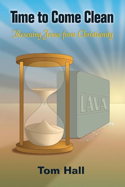 Time to Come Clean, Tom Hall - Paperback - 9781598153347