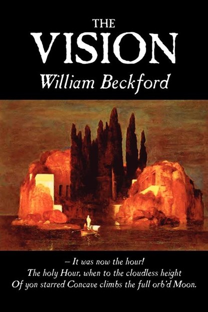The Vision, William Beckford - Paperback - 9781598186765