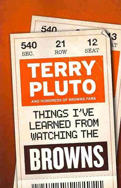 Things I've Learned from Watching the Browns, Terry Pluto - Paperback - 9781598510652