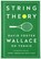 String Theory: David Foster Wallace on Tennis, David Foster Wallace - Gebonden - 9781598534801