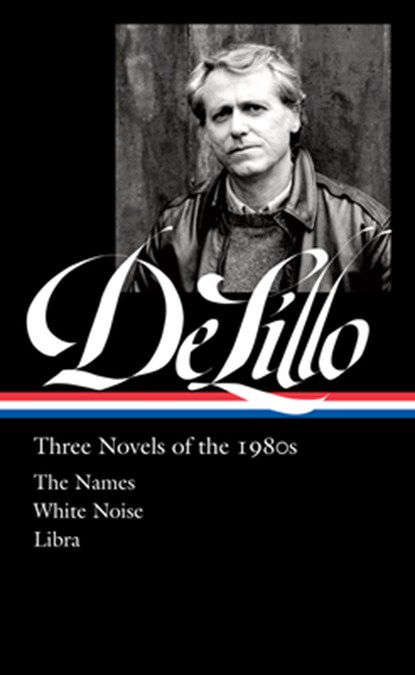 DON DELILLO 3 NOVELS OF THE 19, Don Delillo - Gebonden - 9781598537338