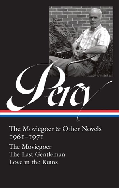 Walker Percy: The Moviegoer & Other Novels 1961-1971 (LOA #380), Walker Percy - Gebonden - 9781598537758