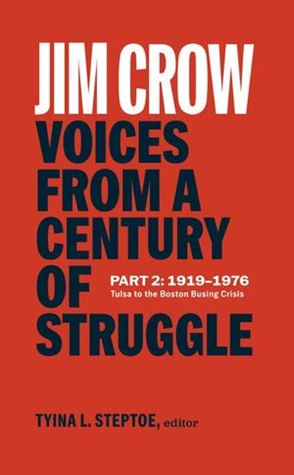 Jim Crow: Voices from a Century of Struggle Part 2 (LOA #387), niet bekend - Ebook - 9781598538021