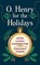 O. Henry for the Holidays, O. Henry - Gebonden - 9781598538335