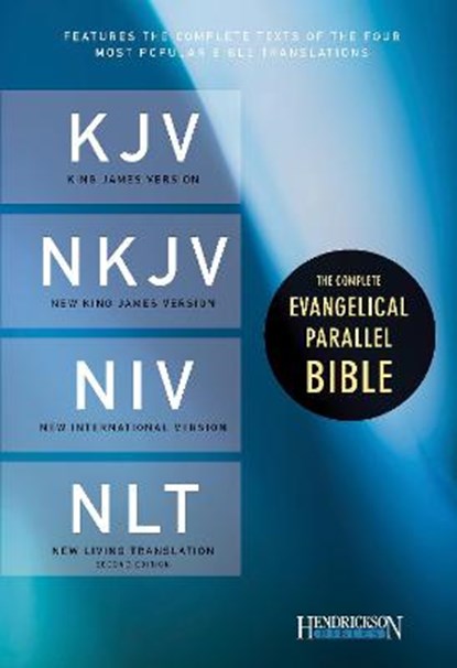 The Complete Evangelical Parallel Bible, Hendrickson Bibles - Overig - 9781598569490