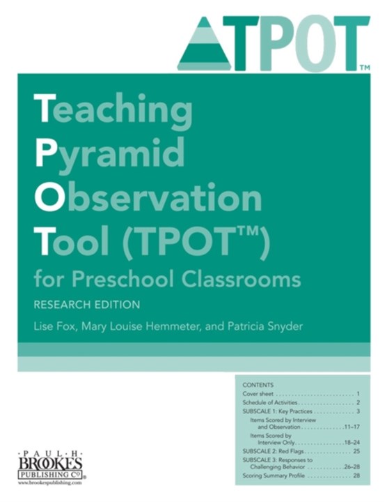 Teaching Pyramid Observation Tool (TPOT (TM)) for Preschool Classrooms